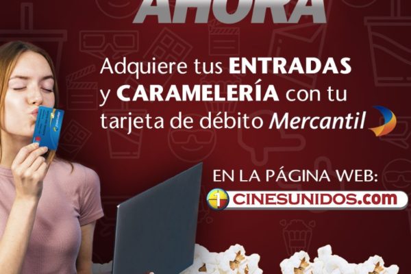 Cines Unidos lanza nueva opción de pago rápido en alianza con Banco Mercantil