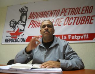 Líder sindical petrolero Eudis Girot es detenido mientras sigue represión contra disidentes