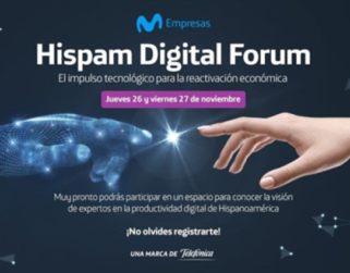 Empresarios latinoamericanos se reúnen en el Movistar Empresas Hispam Digital Forum