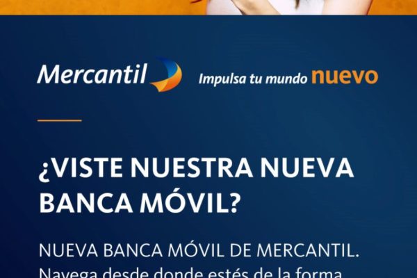 Está disponible nueva versión de la aplicación Mercantil Móvil Personas