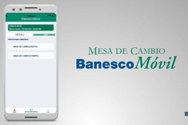 Actualización de BanescoMóvil permite la compra y venta de divisas