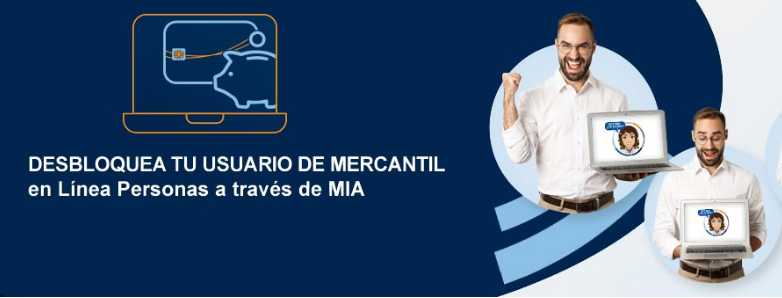 MIA, el asistente virtual de Mercantil superó el millón de conversaciones en agosto