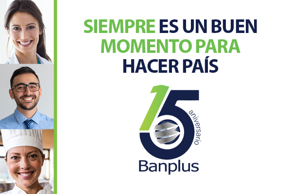 Banplus celebra con éxitos sus 15 años haciendo país - Banca y Negocios