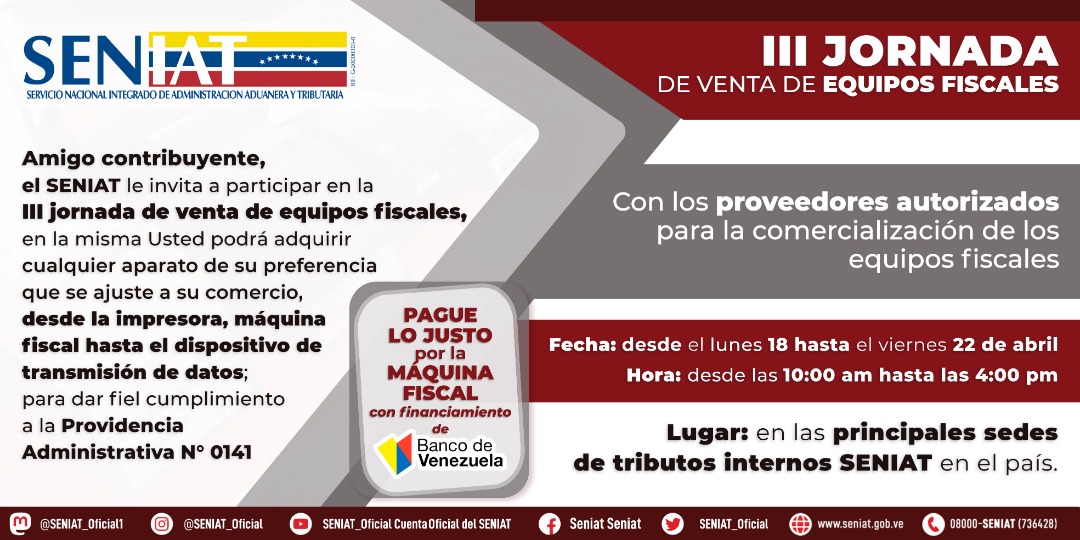 Hasta el #22Abr: Seniat realiza operativo de venta de máquinas fiscales con financimiento del Banco de Venezuela