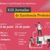 XIII Jornadas de Excelencia Profesional abordan temas que revolucionan el mundo