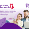 En Digitel quieren saber más de sus clientes porque son el número uno