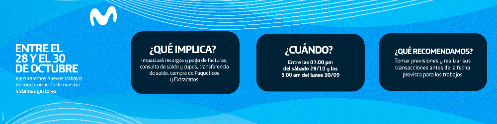 Movistar advierte que por trabajos en su plataforma algunos canales de recarga no estarán disponibles del 28 al 30 de octubre