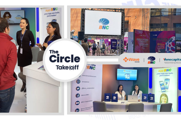 BNC acompañó el evento más dinámico de nuevos negocios, The Circle: Startup & VC Summit 2023