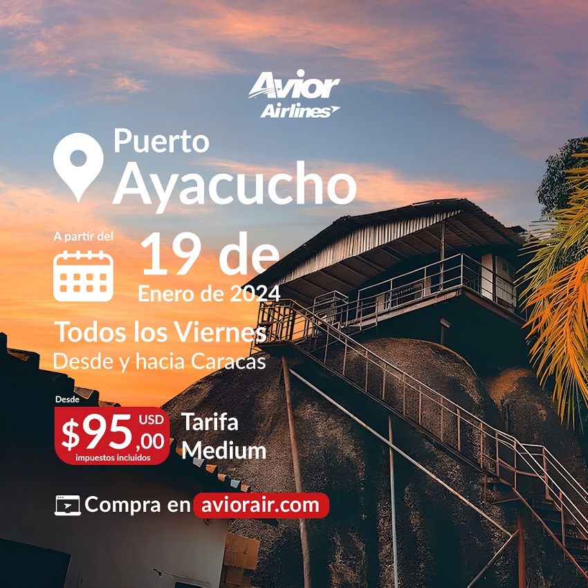 Desde US$ 95 el boleto: Avior Airlines conectará a Caracas con Puerto Ayacucho a partir del #19Ene
