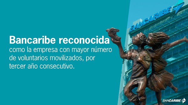 Bancaribe nuevamente reconocida como la empresa con mayor número de voluntarios movilizados