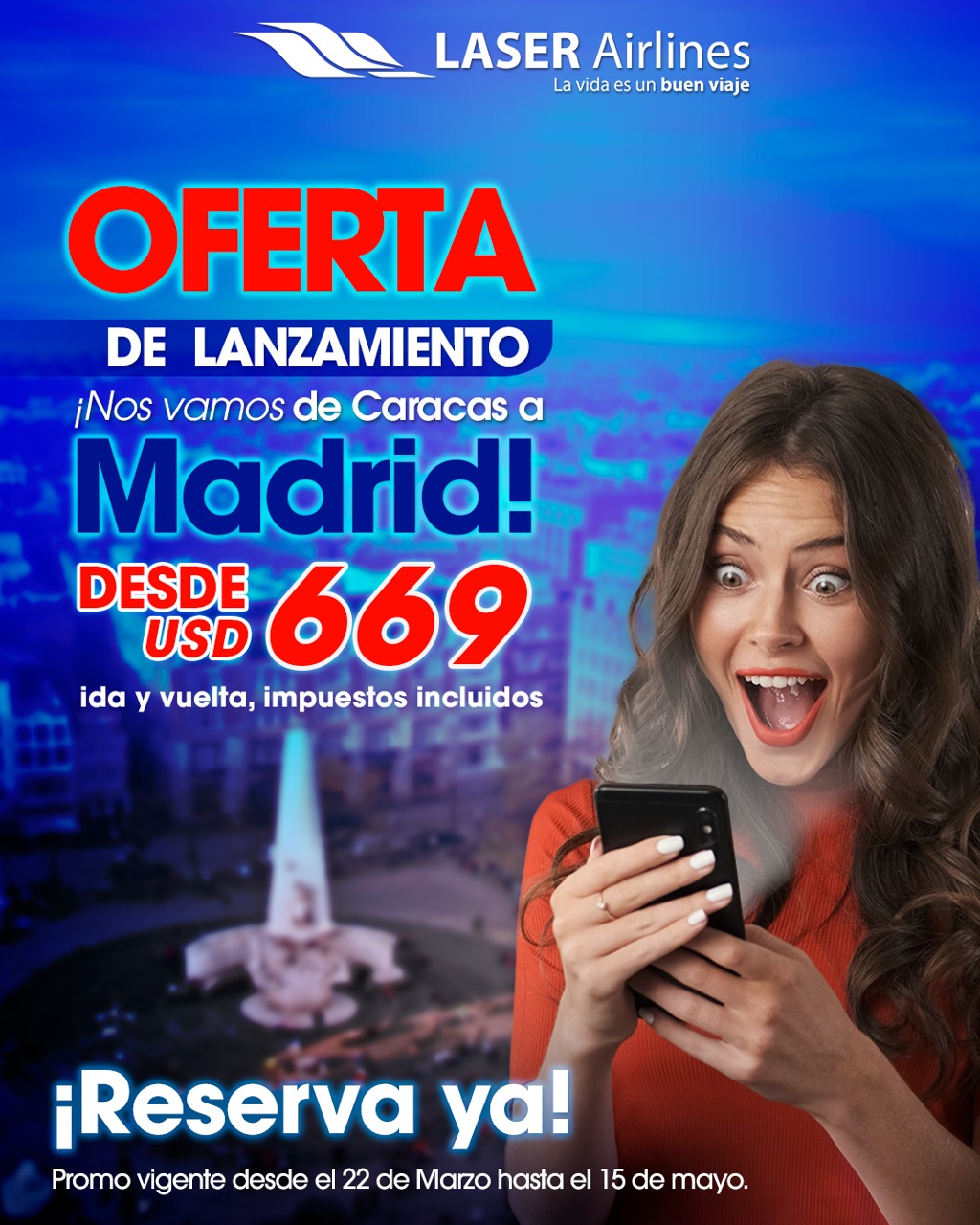 Desde US$ 669: El costo del boleto de Laser Airlines desde Caracas a Madrid