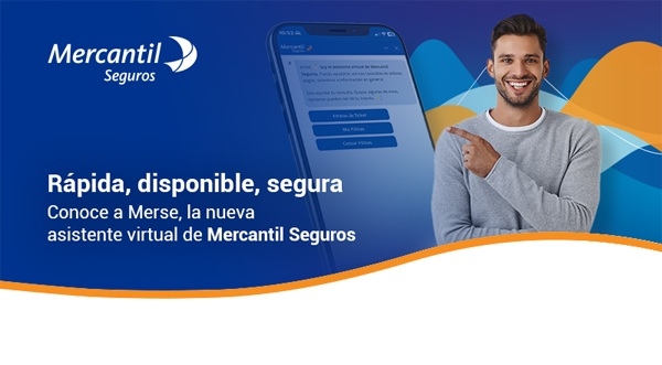 «¡Hola! Soy Merse»: Mercantil Seguros presenta a su nueva asistente virtual