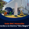Sede BNC Maracaibo recibe a la Menina “Oro Negro”