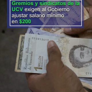 Gremios y sindicatos de la UCV exigen al Gobierno ajustar el salario mínimo en US$ 200 (+comunicado)