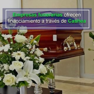 Empresas funerarias ofrecen financiamiento a través de Cashea