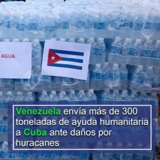 Venezuela envía más de 300 toneladas de ayuda humanitaria a Cuba ante daños por huracanes