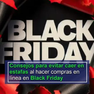 Black Friday: cuatro consejos para evitar caer en estafas al hacer compras en línea