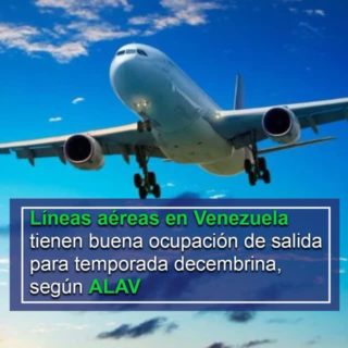 ALAV: Líneas aéreas tienen buena ocupación de salida para la temporada decembrina