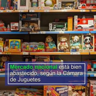 Mercado nacional está «bien abastecido»: Supermercados y farmacias se suman a comercios que venden juguetes