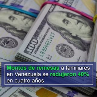 Montos de remesas recibidas por familia en el país se redujeron 40% en cuatro años