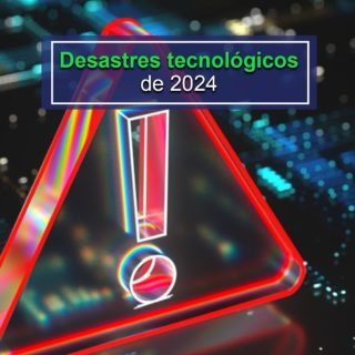 #Datos: Los ocho grandes desastres tecnológicos de 2024