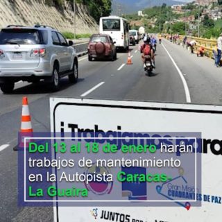 #Atentos: Del #13Ene al #18Ene realizarán trabajos de mantenimiento en la Autopista Caracas-La Guaira