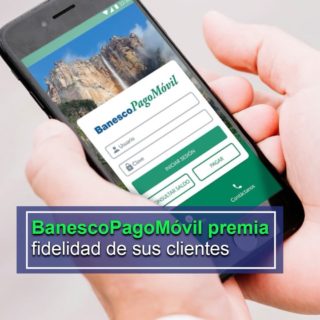 #Atención: BanescoPagoMóvil premia fidelidad de sus clientes
