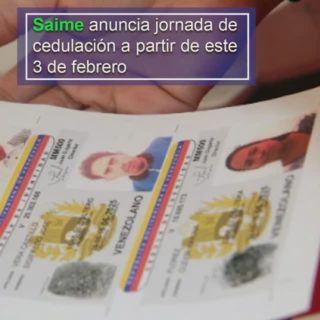 Saime anuncia jornadas masivas de cedulación a partir del #3Feb