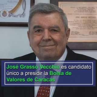 José Grasso Vecchio es candidato único a presidir la Bolsa de Valores de Caracas