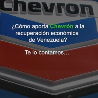 Actividad de Chevron es importante para la economía de Venezuela y beneficia a EEUU, según analistas