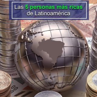 Conoce quiénes son las diez personas más ricas de Latinoamérica: ningún venezolano está en la lista