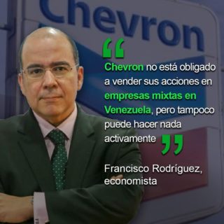 Francisco Rodríguez: Chevron no está obligada a vender sus acciones en empresas mixtas en Venezuela