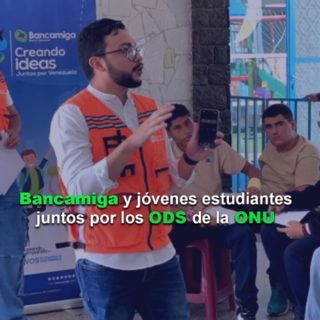 Bancamiga y jóvenes estudiantes juntos por los ODS de la ONU
