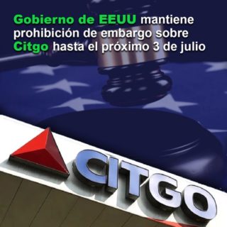 Gobierno de EEUU mantiene prohibición de embargo sobre Citgo hasta el próximo #03Julio
