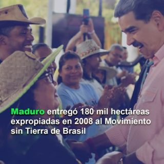 Maduro entregó 180.000 hectáreas agrícolas expropiadas en 2008 al Movimiento sin Tierra de Brasil