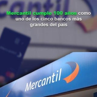 El Mercantil cumple 100 años como uno de los cinco bancos más grandes del país