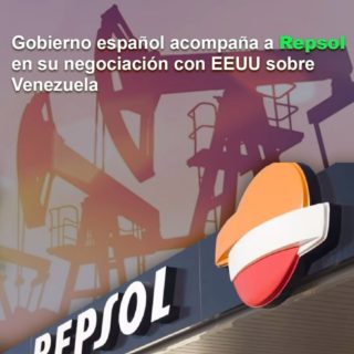 Gobierno español “acompaña” a Repsol en su negociación con EEUU sobre Venezuela