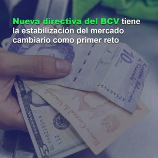 #Enfoque: Nueva directiva del BCV tiene la estabilización del mercado cambiario como primer reto