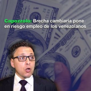 VP de Fedecámaras dice que brecha cambiaria pone en riesgo empleo de los venezolanos