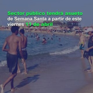 Trabajadores del sector público tendrán asueto de Semana Santa a partir del #11Abr (+detalles)
