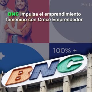 BNC impulsa el emprendimiento femenino con Crece Emprendedor