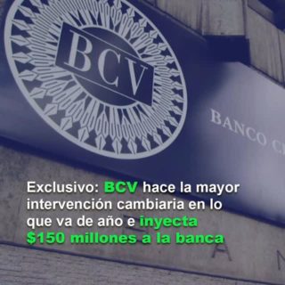 BCV elevó intervención cambiaria a US$150 millones este #21Abril, la mayor venta en lo que va de año