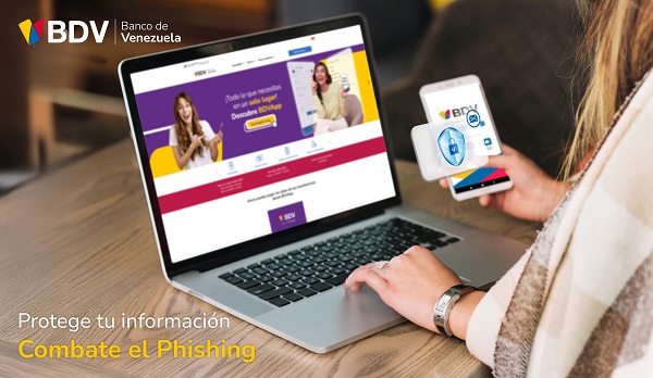 El BDV ha neutralizado más de 19 mil estafas en combate contra el phishing