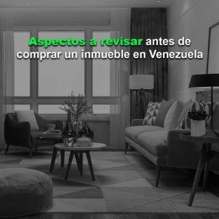 #Atentos: Tres aspectos claves que se deben revisar antes de comprar un inmueble en Venezuela