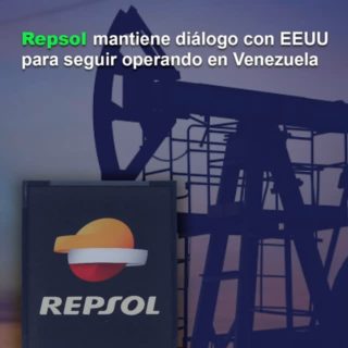 Repsol «mantiene un diálogo franco y abierto» con EEUU para seguir operando en Venezuela