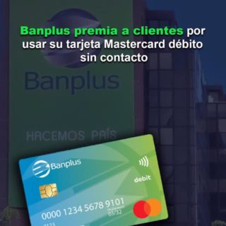 Banplus premia a clientes por usar su tarjeta Mastercard débito sin contacto