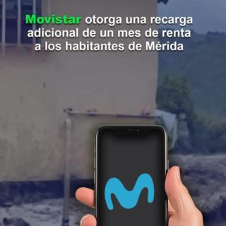 Movistar otorga una recarga adicional de un mes de renta a los habitantes de Mérida