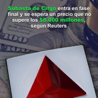 Reuters: Subasta de Citgo entra en fase final y se espera un precio que no supere los US$8.000 millones