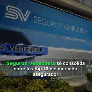 Seguros Venezuela experimenta un salto competitivo y se consolida entre los top ten del mercado asegurador venezolano