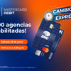 BNC activa 100 agencias a nivel nacional para jornada especial de cambio de tarjetas de débito